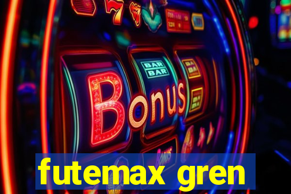 futemax gren